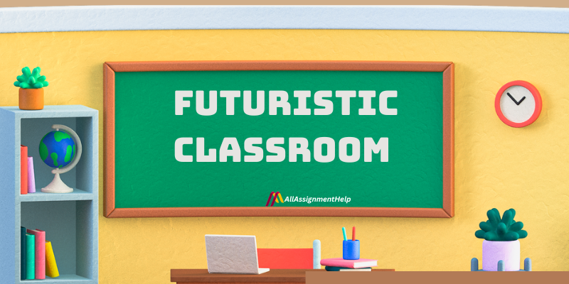 Futuristic Classroom