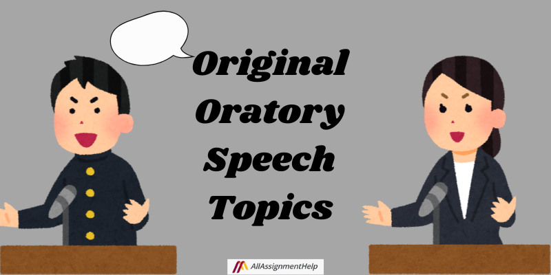 Original Oratory Speech Topics