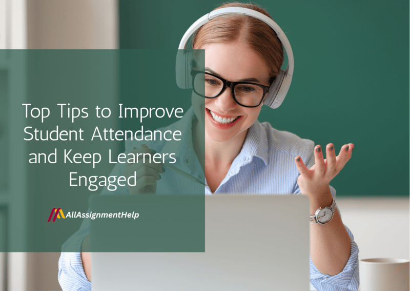 Top-Tips-to-Improve-Student-Attendance-and-Keep-Learners-Engaged-1.png