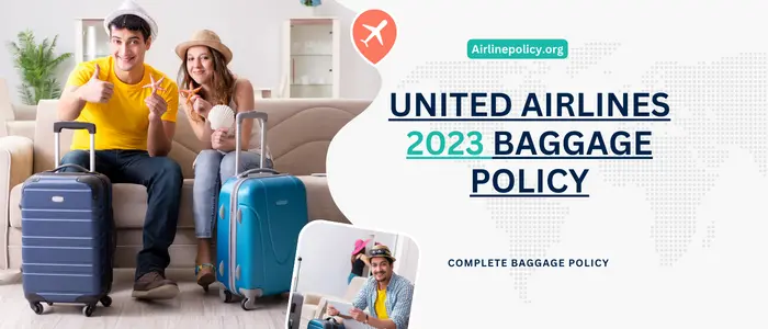 United Airlines Baggage Allowance 2023